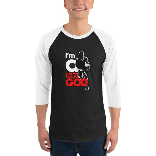 I'M A POINT GOD - 3/4 sleeve raglan shirt