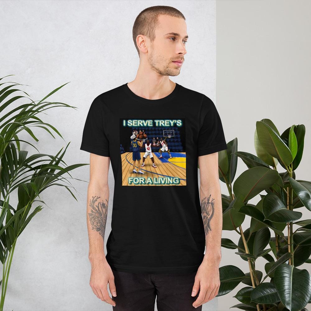 I SERVE TREY'S FOR A LIVING - Short-Sleeve Unisex T-Shirt