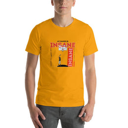 MY RANGE IS INSANE - Short-Sleeve Unisex T-Shirt